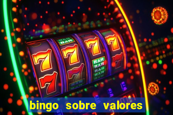 bingo sobre valores para imprimir